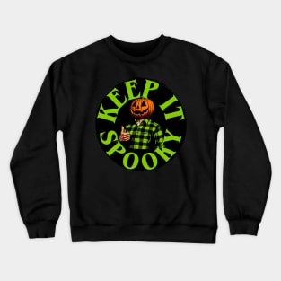 Keep It Spooky Crewneck Sweatshirt